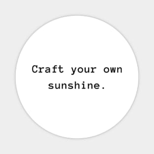 Sunshine Crafters: The Radiance Collection Magnet